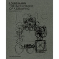 Louis Kahn: The Importance of a Drawing
