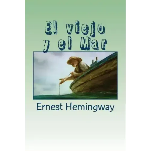 El viejo y el Mar