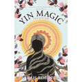Yin Magic: How to be Still