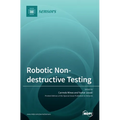 Robotic Non-destructive Testing