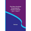 The New Gresham Encyclopedia. Amiel to Atrauli; Vol. 1 Part 2
