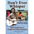 Don't Ever Whisper
