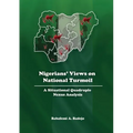 Nigerians' Views on National Turmoil: A Situational Quadruple Nexus Analysis