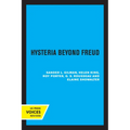 Hysteria Beyond Freud