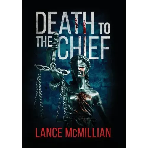 Death to the Chief