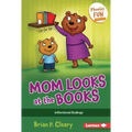 Mom Looks at the Books: Inflectional Endings