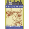 A House on the Rhine
