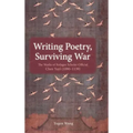 Writing Poetry, Surviving War: The Works of Refugee Scholar-Official Chen Yuyi (1090-1139)