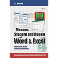 Messen, Steuern und Regeln mit Word & Excel: VBA-Makros für die serielle Schnittstelle