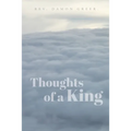 Thoughts of a King