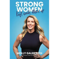 Strong Women Lift Each Other Up