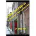 Street Culture 2.0: An Epistemology of Street-dependent Youth
