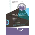Multimedia: From Wagner to Virtual Reality