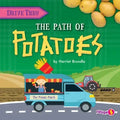 The Path of Potatoes