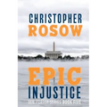 Epic Injustice