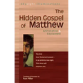 The Hidden Gospel of Matthew: Annotated & Explained