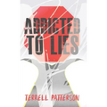 Addicted to Lies
