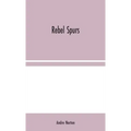 Rebel Spurs
