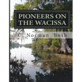 Pioneers on the Wacissa