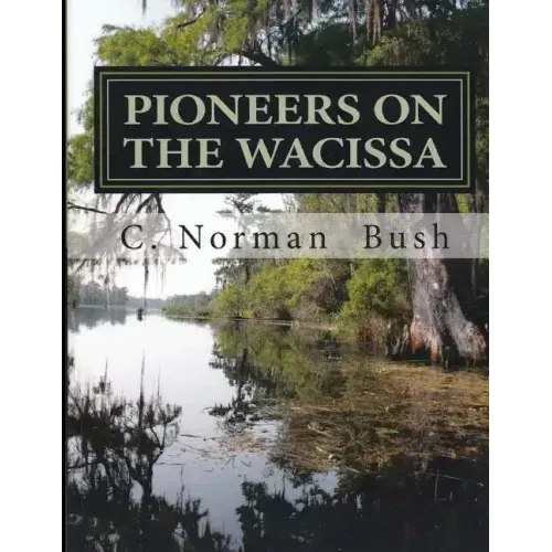 Pioneers on the Wacissa