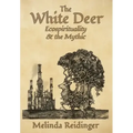 The White Deer: Ecospirituality and the Mythic