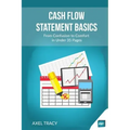 Cash Flow Statement Basics: From Confusion to Comfort in Under 35 Pages