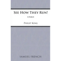 See How They Run!