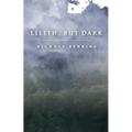 Lilith, But Dark