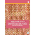 Coping Strategies to Promote Mental Health: Training Modules for Occupational Therapists and Other Care Providers