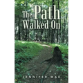 The Path Walked On