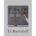 The Book of The Acts of Solomon: 1 Kings 11:41