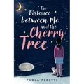 The Distance Between Me and the Cherry Tree