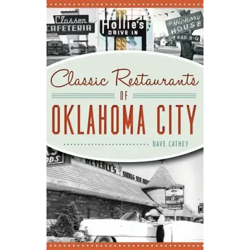 Classic Restaurants of Oklahoma City