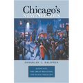 Chicago's New Negroes: Modernity, the Great Migration, and Black Urban Life