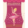 Ballerina coloring book for girls: An girls Coloring Book With Stress-relif, Easy and Relaxing Coloring Pages.