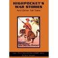 Highpocket's War Stories