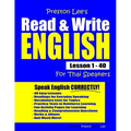 Preston Lee's Read & Write English Lesson 1 - 40 For Thai Speakers