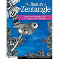 The Beauty of Zentangle: Inspirational Examples from 137 Tangle Artists Worldwide