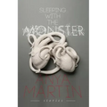 Sleeping With the Monster: Stories