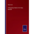 A Biographical Sketch of Sir Henry Havelock