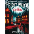 The Stitchers (Fright Watch #1)