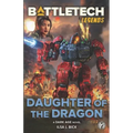 BattleTech Legends: Daughter of the Dragon