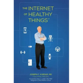The Internet of Healthy Things