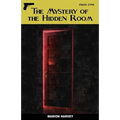 The Mystery of the Hidden Room