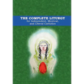 The Complete Liturgy for Independent, Mystical and Liberal Catholics