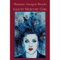 Liquid Mercury Girl