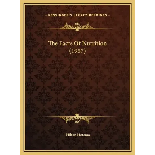 The Facts Of Nutrition (1957)