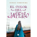 El Color del Imperio / The Color of the Empire