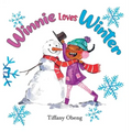 Winnie Loves Winter: A Delightful Children's Book about Winter