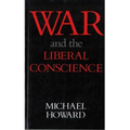 War and the Liberal Conscience
